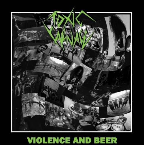 Toxic Carnage : Violence and Beer